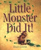 Cover of Little Monster Did It! by Helen Cooper 0552528277