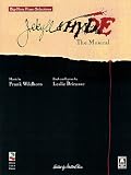 Jekyll and Hyde - The Musical (Big-Note Piano Selections)