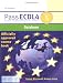 Pass ECDL4: Database Using Microsoft Access 2003 Module 5 (Payne-Gallway Pass ECDL)