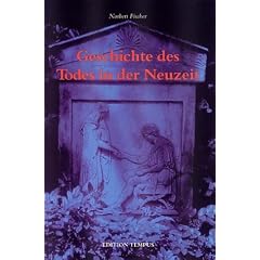 Geschichte des Todes in der Neuzeit
