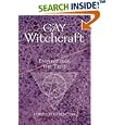 Gay Witchcraft: Empowering the Tribe by Christopher Penczak