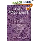 Click here to buy Gay Witchcraft: Empowering the Tribe by  Christopher Penczak.