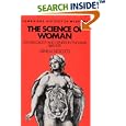 The Science of Woman: Gynaecology and Gender in England, 1800-1929 (Cambridge Studies in the History of Medicine) by Ornella Moscucci