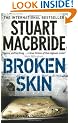 Broken Skin