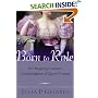 Born to Rule: Five Reigning Consorts, Granddaughters of Queen Victoria