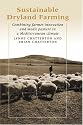 Sustainable Dryland Farming: Combining Farmer Innovation and Medic Pasture in a Mediterranean Climate