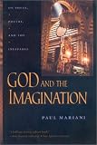  : God and the Imagination: On Poets, Poetry, and the Ineffable