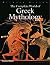 The Complete World of Greek Mythology