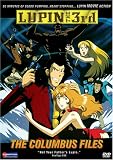 Lupin the 3rd - The Columbus Files