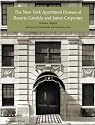 The New York Apartment Houses of Rosario Candela and James Carpenter