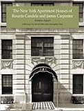 The New York Apartment Houses of Rosario Candela and James Carpenter