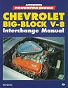 Chevrolet Big Block V-8 Interchange Manual (Powerpro)