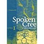 Spoken Cree: Level One