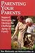 Search : Parenting Your Parents: Support Strategies for Meeting the Challenge of Aging in the Family
