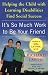 It's So Much Work to Be Your Friend: Helping the Child with Learning Disabilities Find Social Success