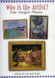 Who is the Artist? Dufy, Gauguin, Matisse