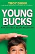 Young Bucks: How to Raise a Future Millionaire