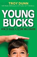 Young Bucks: How to Raise a Future Millionaire