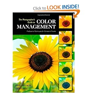 The Photographer's Guide to Color Management - Phil Nelson