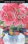 A Week in Winter: A Novel