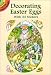 Decorating Easter Eggs: With 33 Stickers (Dover Little Activity Books)