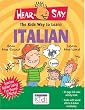 Italian: The Kids Way to Learn (Hear Say)