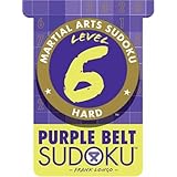 martial arts sudoku level 6 purple belt sudoku martial arts puzzles series