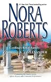 Cordina's Royal Family: Gabriella & Alexander: Affaire Royale\Command Performance (Cordina's Royal Family)