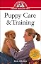 Puppy Care and Training (Happy Healthy Pet)
