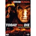 Today You Die