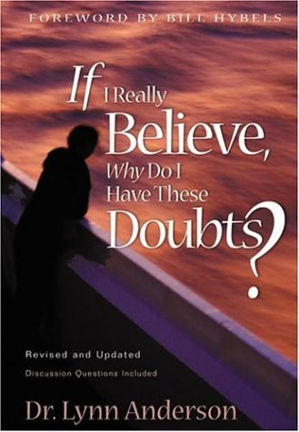 If I Really Believe, Why Do I Have These Doubts? under Soteriology in The Books Store