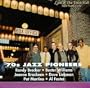 70's Jazz Pioneers: Live at the Town Hall, NYC