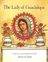 The Lady of Guadalupe