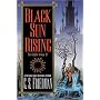 Black Sun Rising: The Coldfire Trilogy #1 by C. S. Friedman