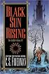 Black Sun Rising: The Coldfire Trilogy #1