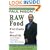 Raw Food Formula for Health