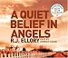 A Quiet Belief In Angels (CD)