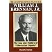 The Jurisprudence of Justice William J. Brennan, Jr.