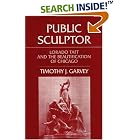Click here to buy Public Sculptor: Lorado Taft and the Beautification of Chicago by  Timothy J. Garvey.