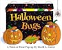 Halloween Bugs: A Trick or Treat Pop Up Book (Bugs in a Box Books)