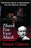 Thank You Very Much: The Little Guide to Auditioning for the Musical Theater