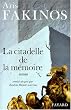 La citadelle de la m�moire