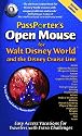 PassPorter's Open Mouse for Walt Disney World and the Disney Cruise Line: Easy Access Vacations for Travelers with Extra Challenges (PassPorter)