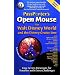 PassPorter's Open Mouse for Walt Disney World and the Disney Cruise Line: Easy Access Vacations for Travelers with Extra Challenges
