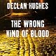 The Wrong Kind of Blood (Unabridged)