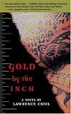 Gold by the Inch: A Novel