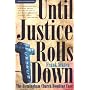 Until Justice Rolls Down: The Birmingham Church Bombing Case (Fire Ant Books)