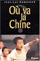 O� va la Chine ?