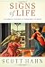 Signs of Life: 40 Catholic Customs and Their Biblical Roots