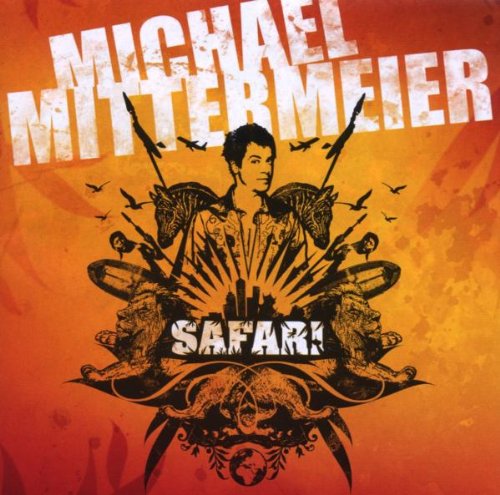 Mittermeier - Safari - Zortam Music